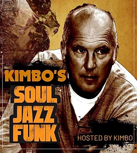 Graphic for Kimbo's Soul Jazz Funk.